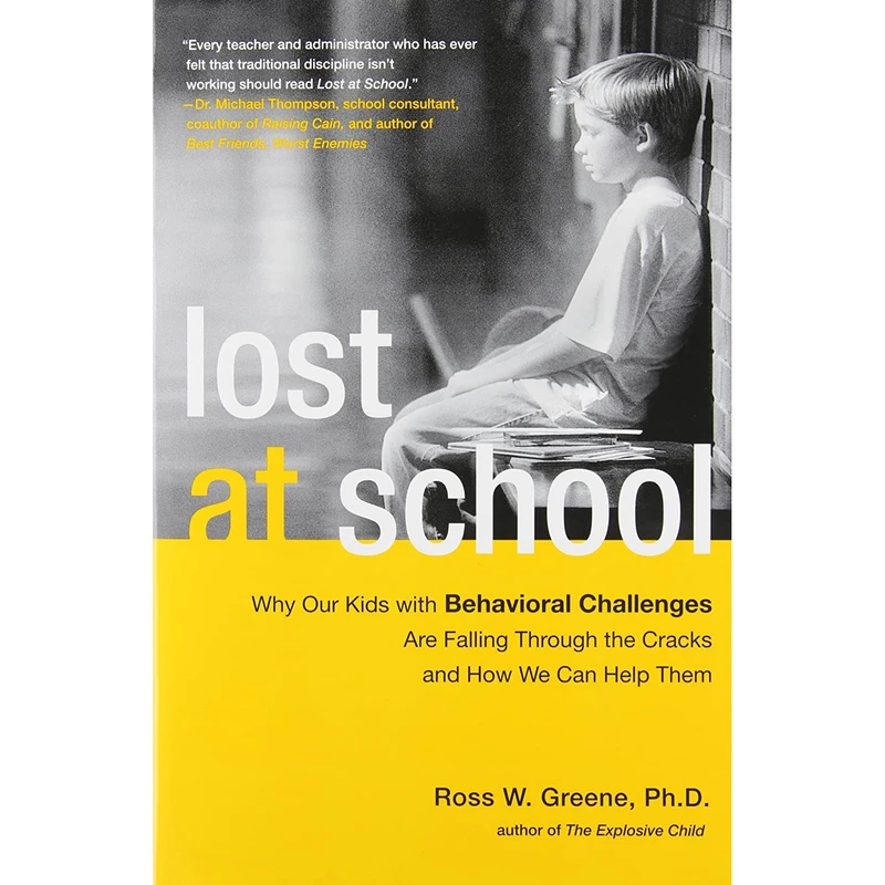 کتاب Lost at School اثر Ross W. Greene انتشارات Scribner