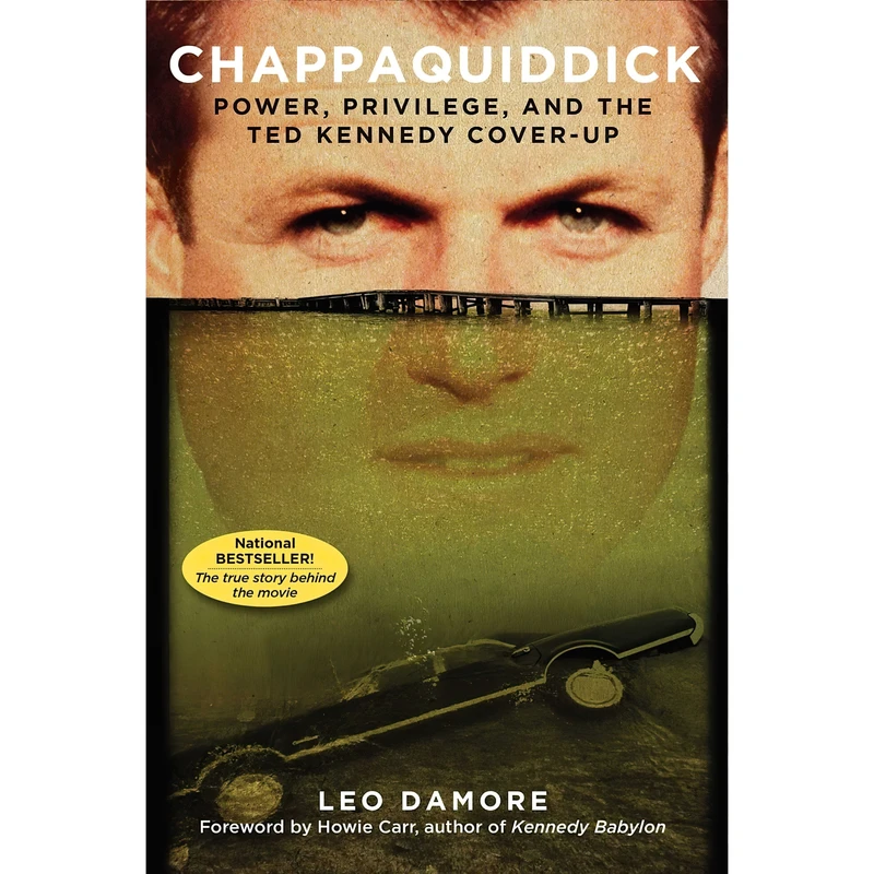 کتاب Chappaquiddick اثر Leo Damore انتشارات Regnery History