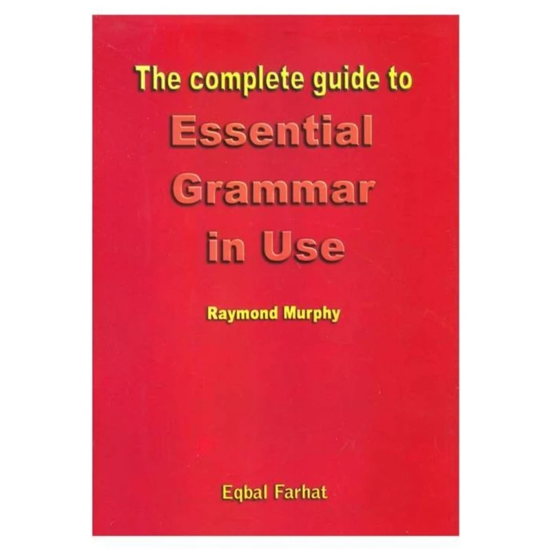 کتاب The complete guide to Essential Grammar in Use اثر Raymond Murphy انتشارات آرماندیس
