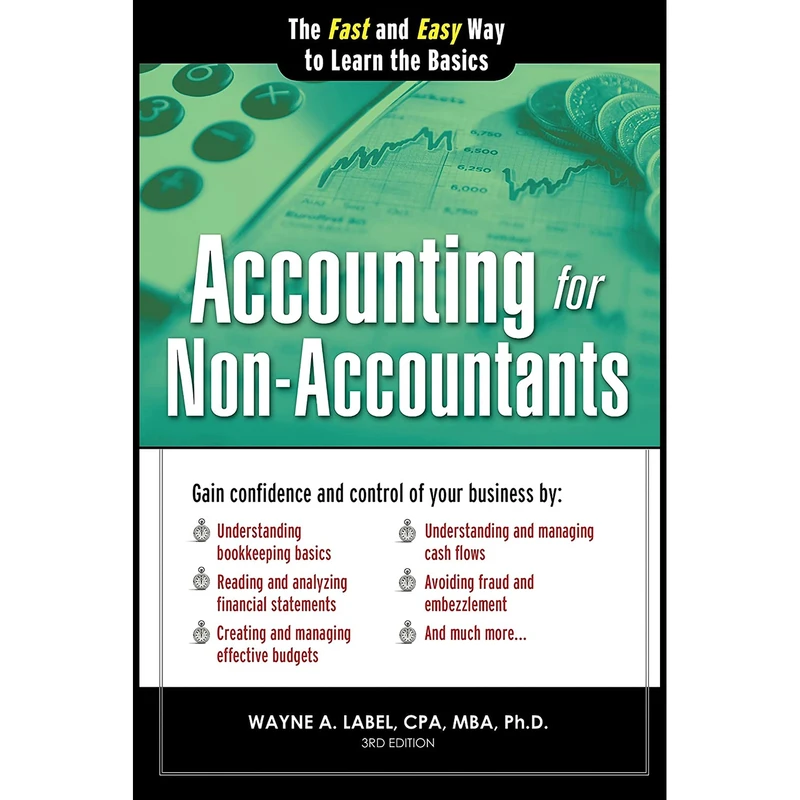 کتاب Accounting for Non-Accountants اثر Wayne A. Label انتشارات Sourcebooks