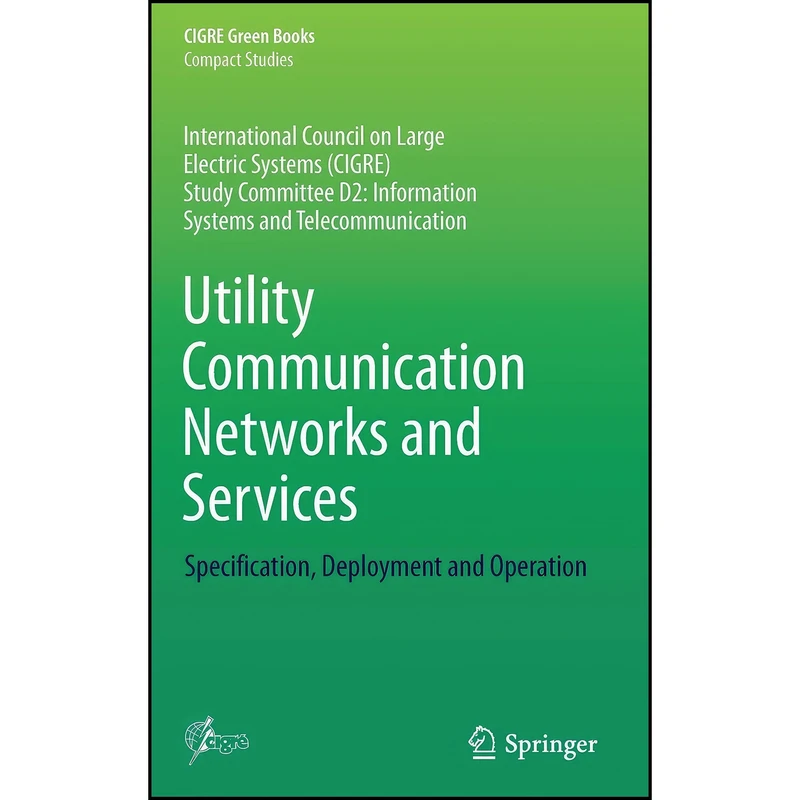 کتاب Utility Communication Networks and Services اثر Carlos Samitier انتشارات Springer