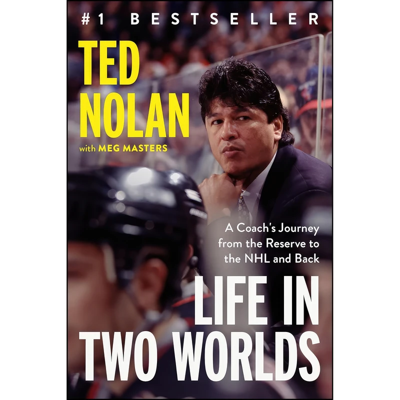 کتاب Life in Two Worlds اثر Ted Nolan,Meg Masters انتشارات Viking