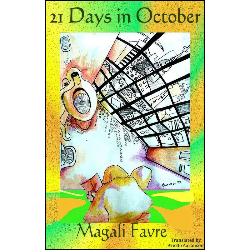 کتاب 21 Days in October اثر Magali Favre انتشارات Baraka Books