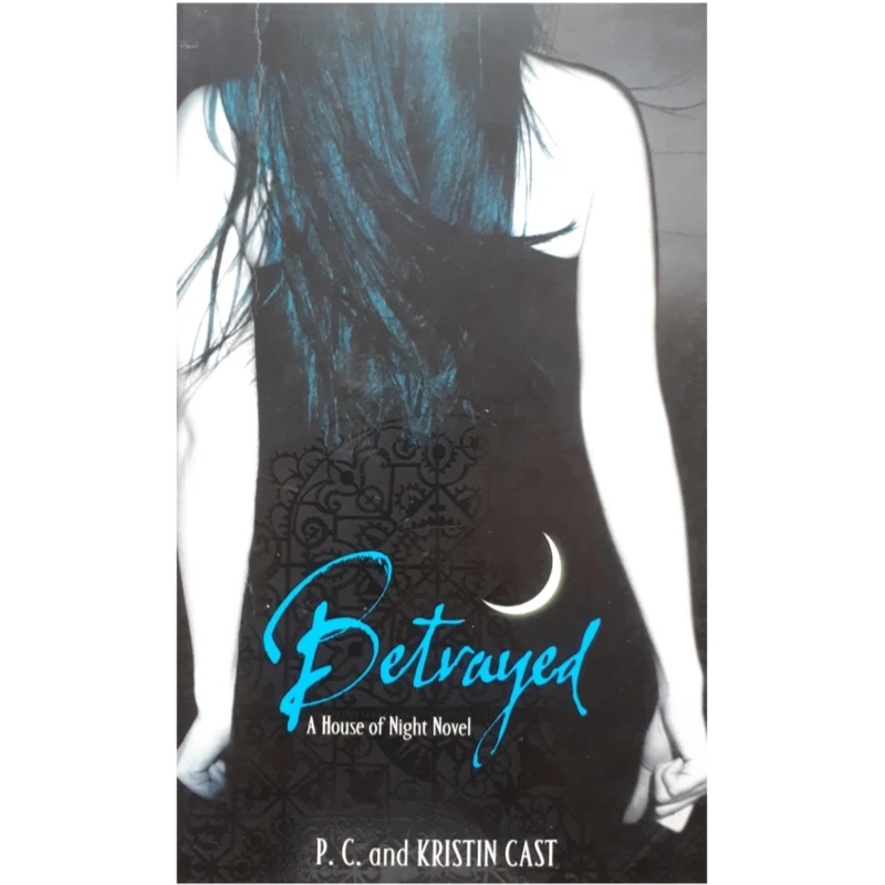 كتاب Betrayed اثر Kristin Cast انتشارات atom