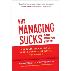 کتاب Why Managing Sucks and How to Fix It اثر Cali Ressler انتشارات Wiley