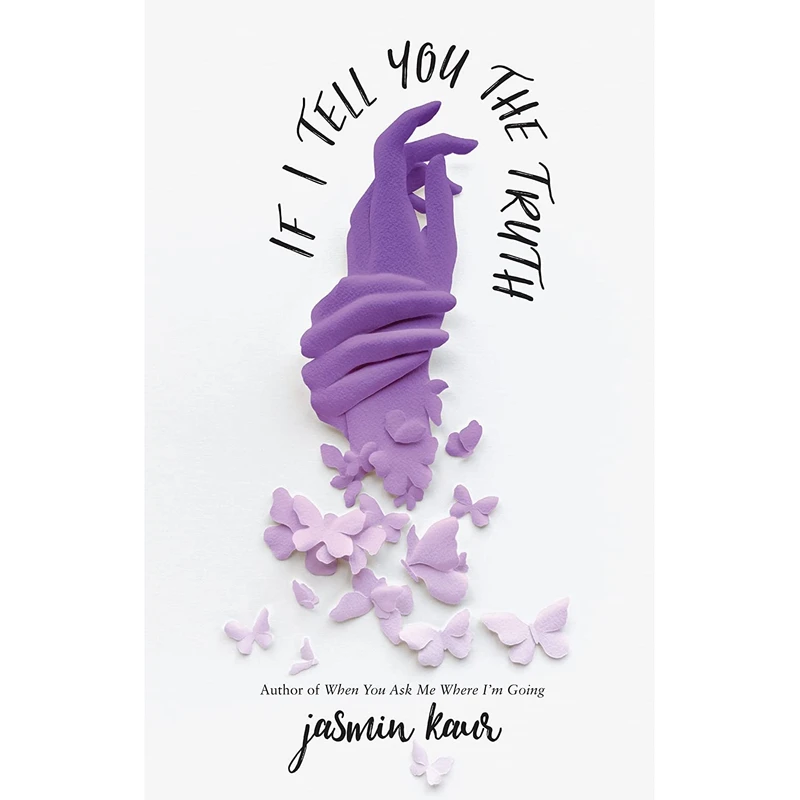 کتاب If I Tell You the Truth   اثر Jasmin Kaur انتشارات HarperCollins