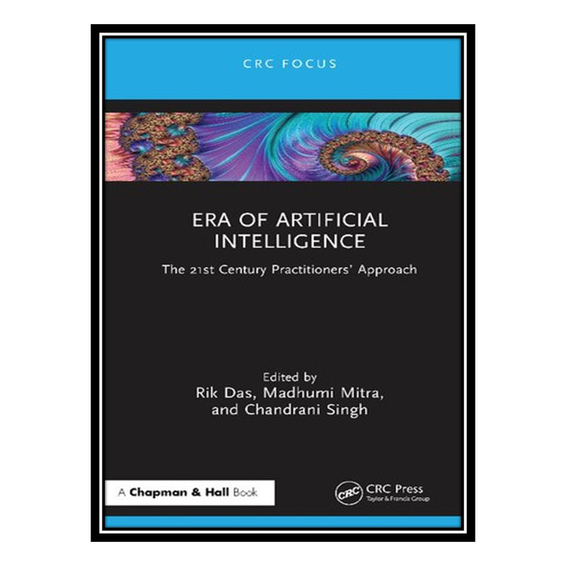 قیمت و خرید کتاب Era of Artificial Intelligence: The 21st Century ...