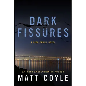 کتاب Dark Fissures اثر Matt Coyle انتشارات Oceanview Publishing