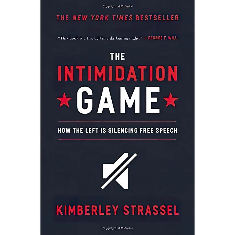 کتاب The Intimidation Game اثر Kimberley Strassel انتشارات Twelve