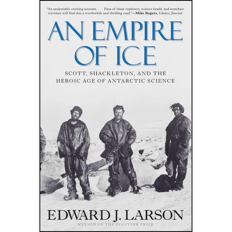 کتاب An Empire of Ice اثر Edward J. Larson انتشارات Yale University Press