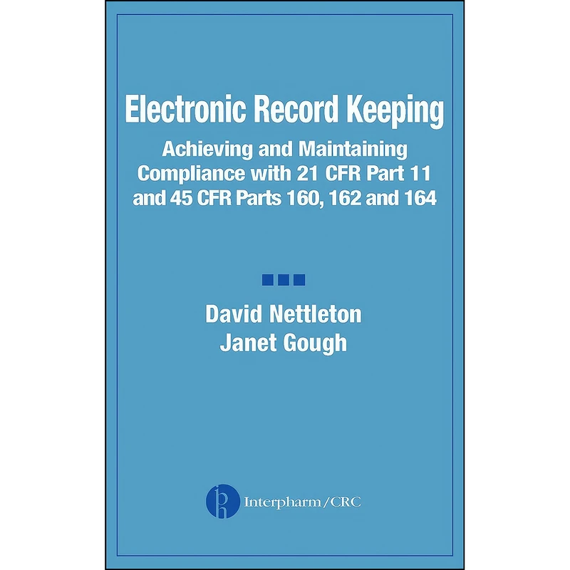 کتاب Electronic Record Keeping اثر David Nettleton and Janet Gough انتشارات تازه ها