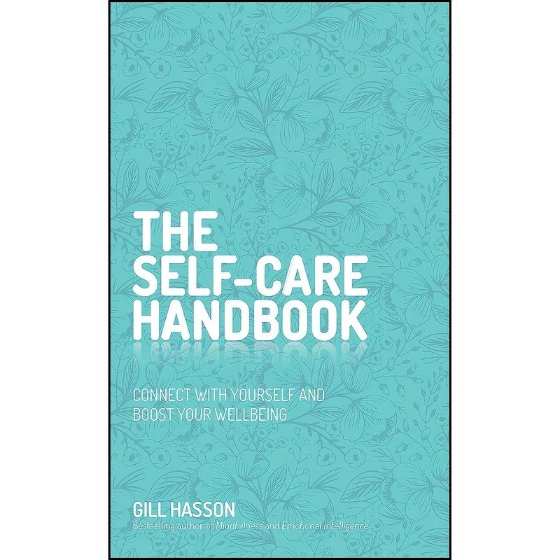 کتاب The Self-Care Handbook اثر Gill Hasson انتشارات Capstone
