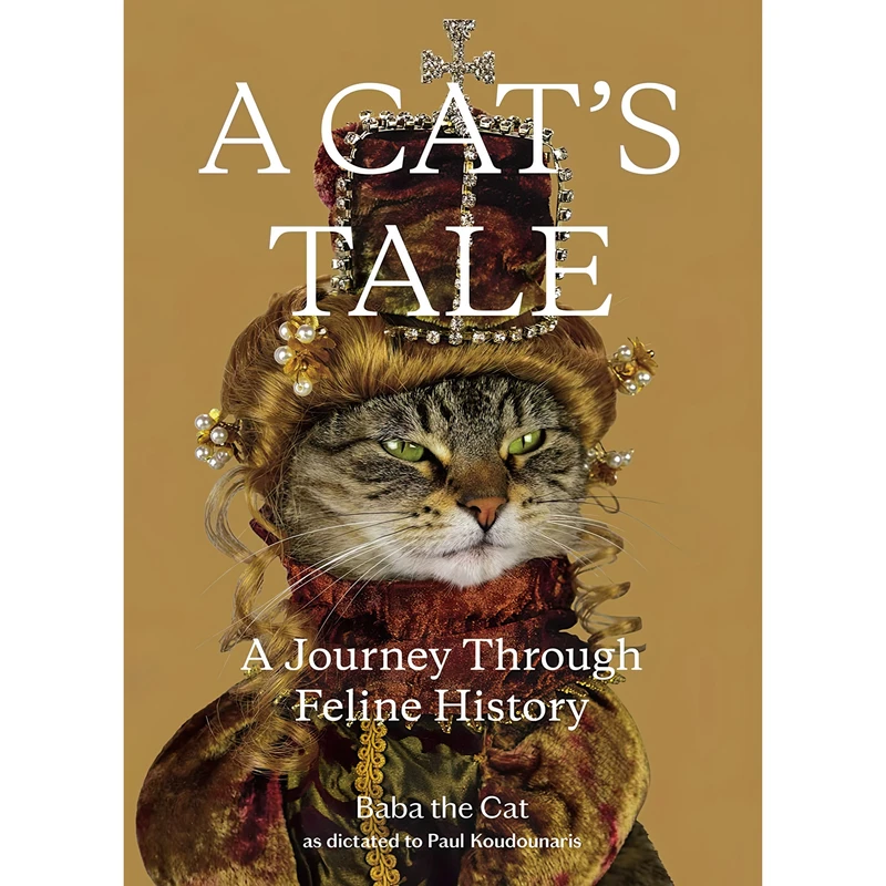 کتاب A Cat,s Tale اثر Dr. Paul Koudounaris and Baba the Cat انتشارات Henry Holt and Co.