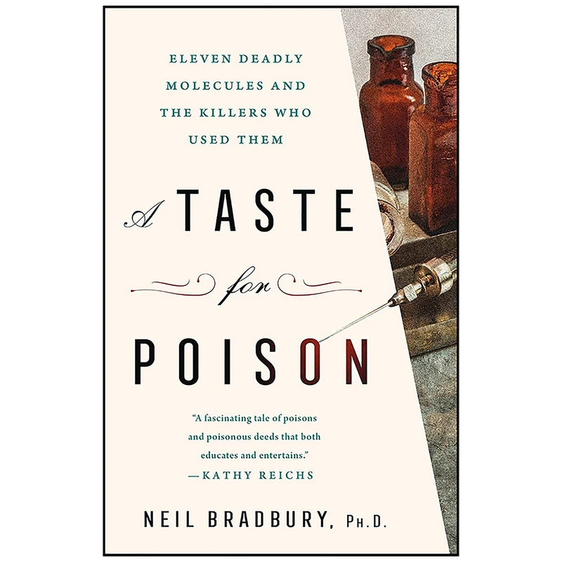 کتاب A Taste for Poison اثر Neil Bradbury and Neil Bradbury Ph.D. انتشارات St. Martin's Press