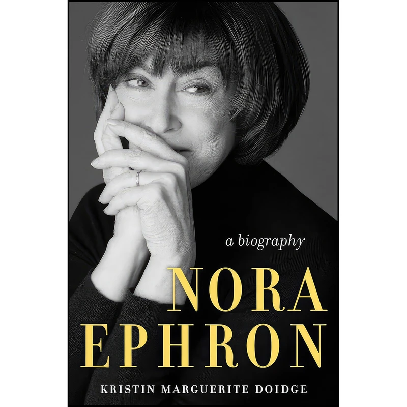 کتاب Nora Ephron اثر Kristin Marguerite Doidge انتشارات Chicago Review Press