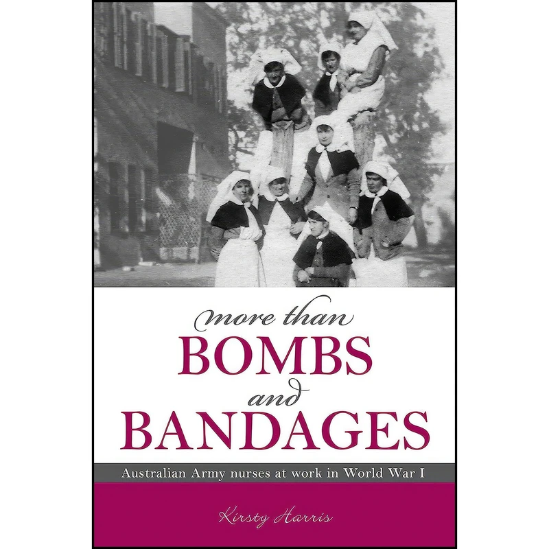 کتاب More Than Bombs and Bandages اثر Kirsty Harris انتشارات Big Sky Publishing