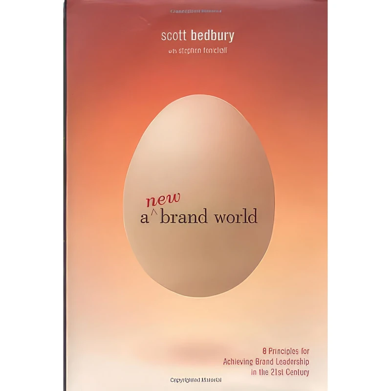کتاب A New Brand World اثر Scott Bedbury and Stephen Fenichell انتشارات Viking Penguin, Inc