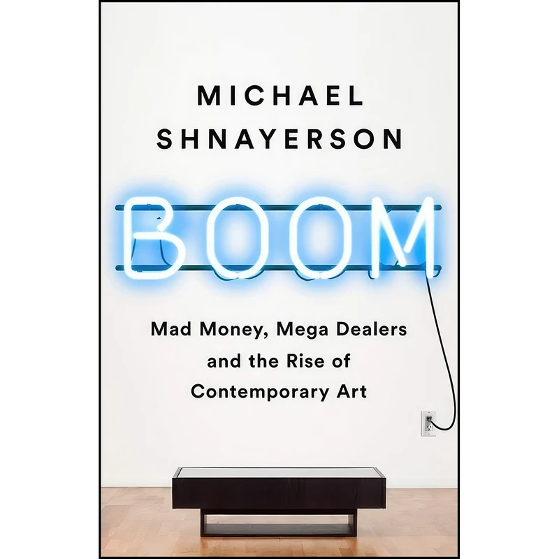 کتاب Boom اثر Michael Shnayerson انتشارات PublicAffairs