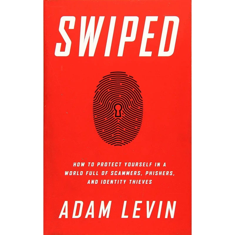 کتاب Swiped اثر Adam Levin and Beau Friedlander انتشارات PublicAffairs