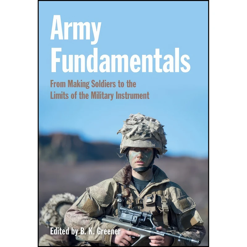کتاب Army Fundamentals اثر Bethan Greener انتشارات Massey University Press