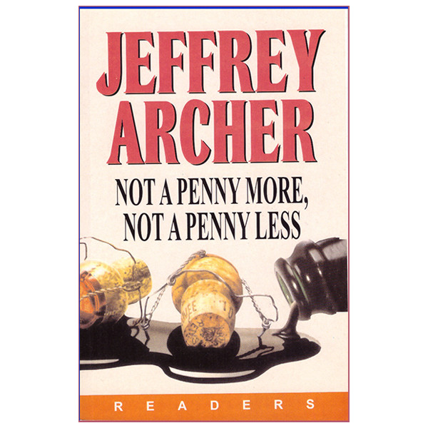 کتاب Not A Penny More, Not A Penny Less اثر Jeffrey Archer انتشارات فرهنگ زبان