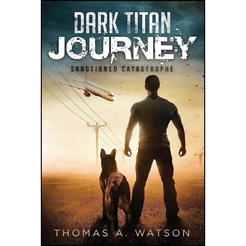 کتاب Dark Titan Journey اثر Thomas A. Watson and Monique Happy انتشارات Permuted Press
