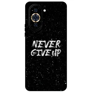 Megafone Never give up 1871 Cover For Huawei Nova 10