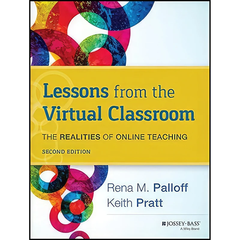 کتاب Lessons from the Virtual Classroom اثر Rena M. Palloff and Keith Pratt انتشارات Jossey-Bass