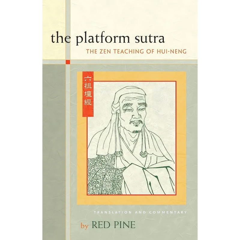 کتاب The Platform Sutra اثر Huineng and Red Pine انتشارات Counterpoint