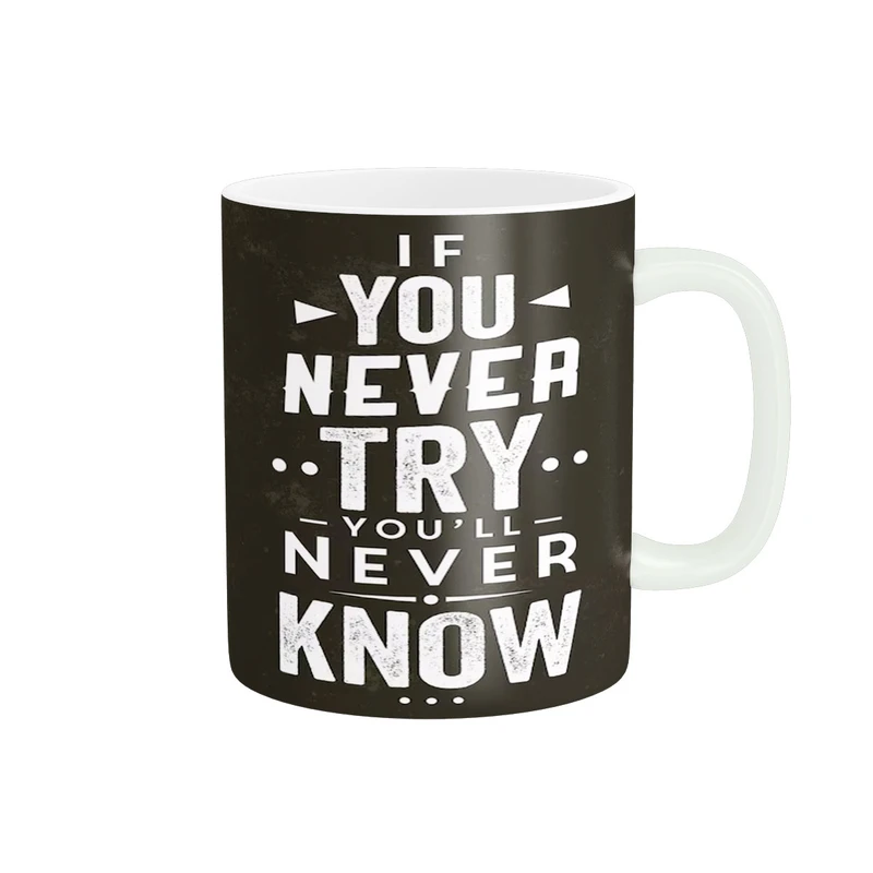 ماگ پاد آفرین طرح جمله انگیزشی  You never try کد 2004