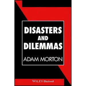 کتاب Disasters and Dilemmas اثر Adam Morton انتشارات Blackwell Pub