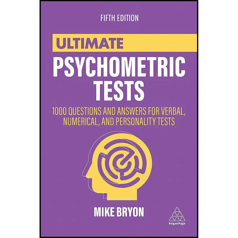 کتاب Ultimate Psychometric Tests اثر Mike Bryon انتشارات Kogan Page