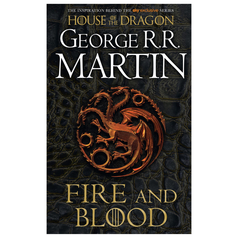 کتاب Fire and Blood اثر Martin and George R.R انتشارات Harper Collins کتاب Fire and Blood اثر Martin and George R.R انتشارات Harper Collins