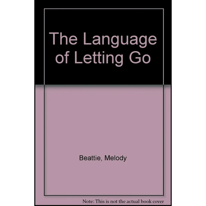 کتاب The Language of Letting Go اثر Melody Beattie انتشارات Random House Value Publishing
