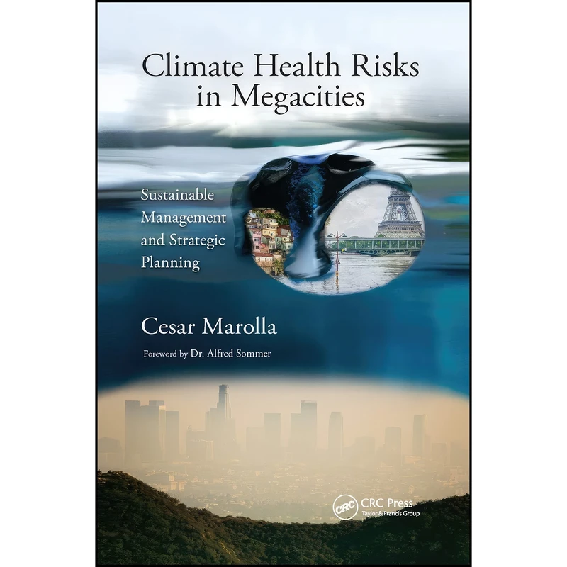 کتاب Climate Health Risks in Megacities اثر Cesar Marolla انتشارات تازه ها