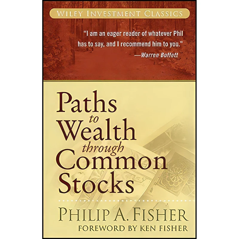 کتاب Paths to Wealth Through Common Stocks اثر جمعي از نويسندگان انتشارات John Wiley and Sons
