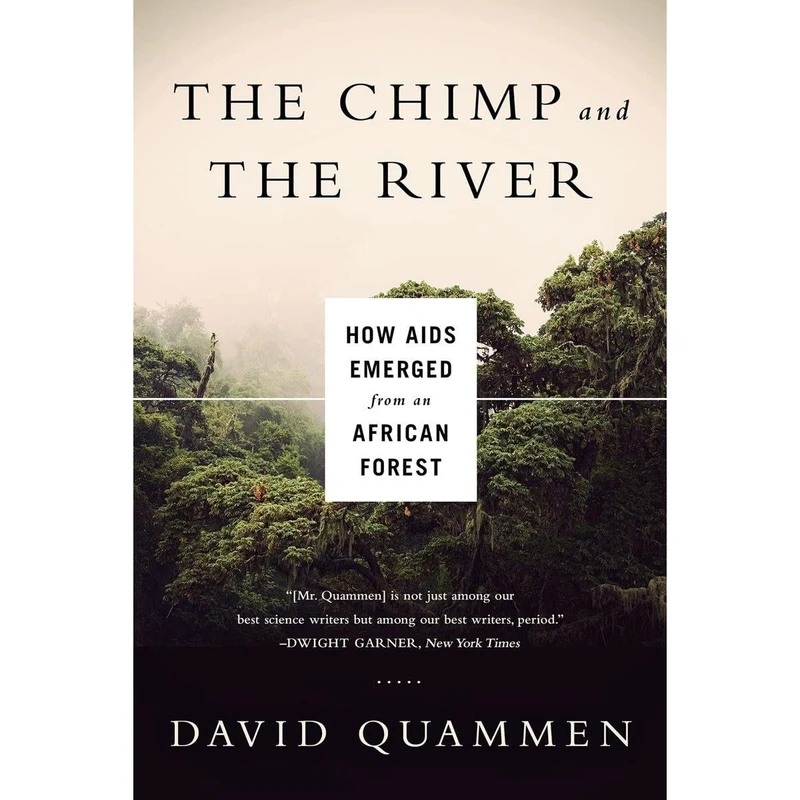 کتاب The Chimp and the River اثر David Quammen انتشارات W. W. Norton Company