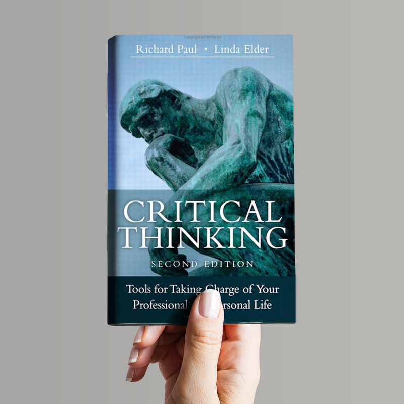 قیمت و خرید کتاب Critical Thinking اثر Richard Paul AND Linda Elder ...