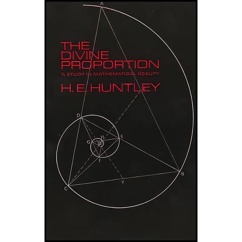 کتاب The Divine Proportion اثر جمعي از نويسندگان انتشارات Dover Publications