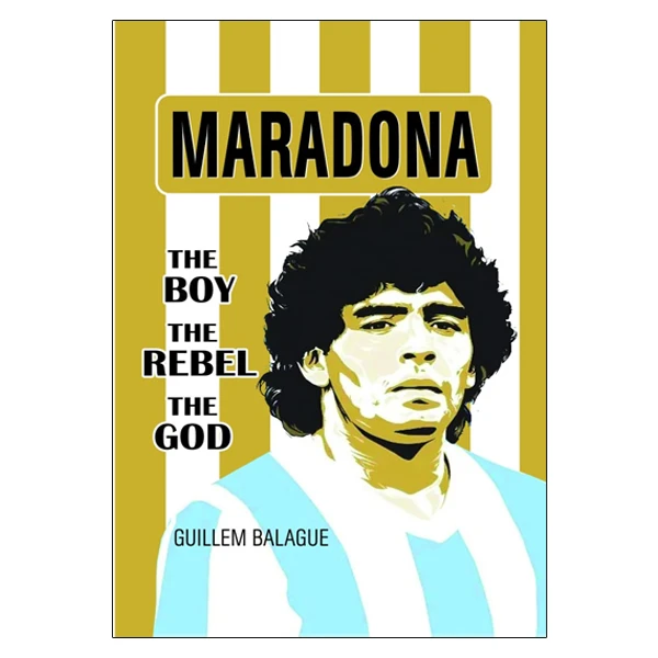 کتاب Maradona اثر Guillem Balague نشر Weidenfeld & Nicolson