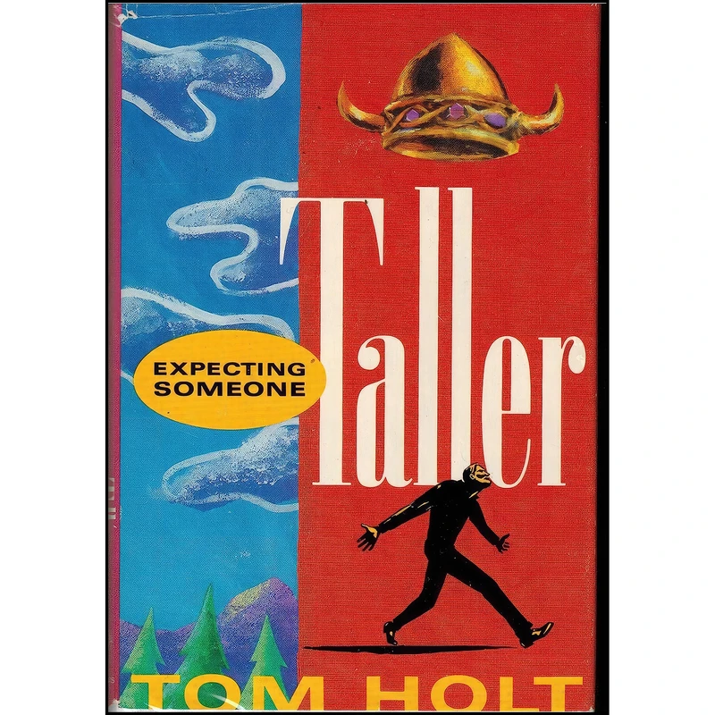کتاب Expecting Someone Taller اثر Tom Holt انتشارات St Martins Pr