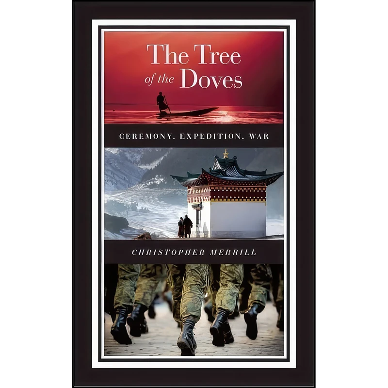 کتاب The Tree of the Doves اثر Christopher Merrill انتشارات Milkweed Editions