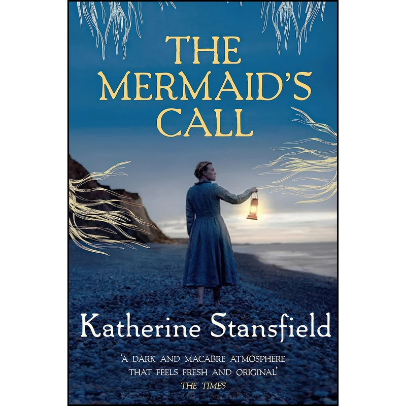 کتاب The Mermaid's Call اثر Katherine Stansfield انتشارات Allison & Busby