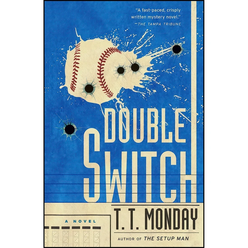 کتاب Double Switch اثر T. T. Monday انتشارات Vintage Crime/Black Lizard