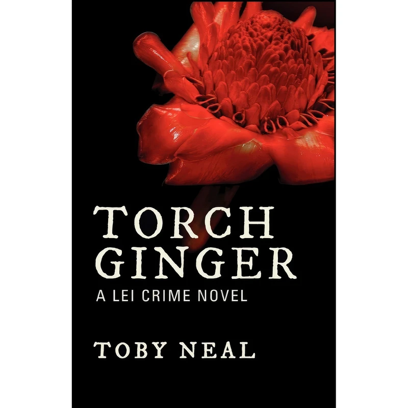 کتاب Torch Ginger اثر Toby Neal انتشارات Toby Neal