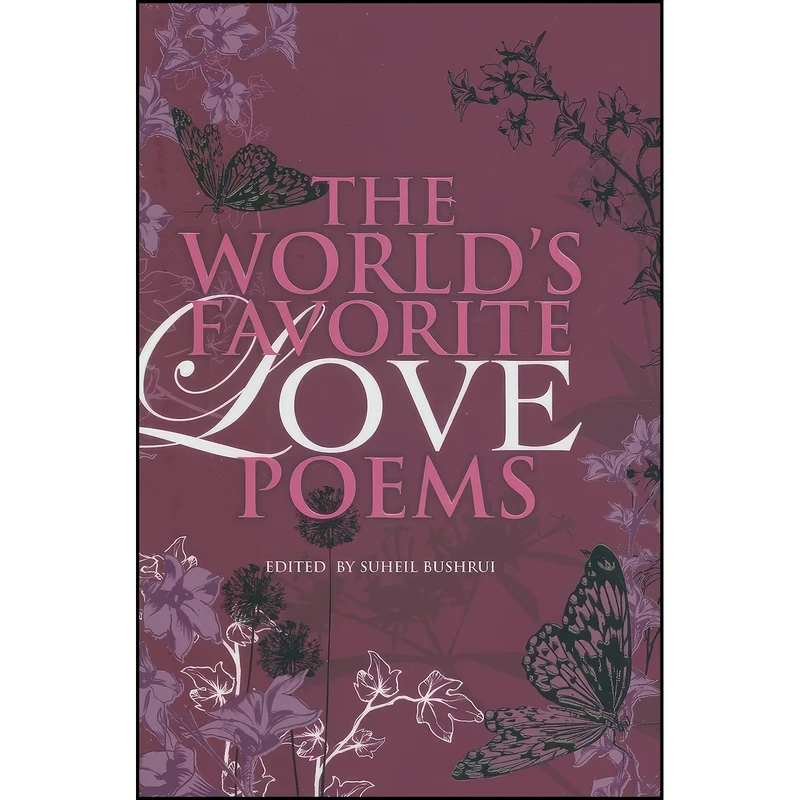 کتاب The Worlds Favorite Love Poems اثر Suheil Bushrui انتشارات Oneworld Publications 
