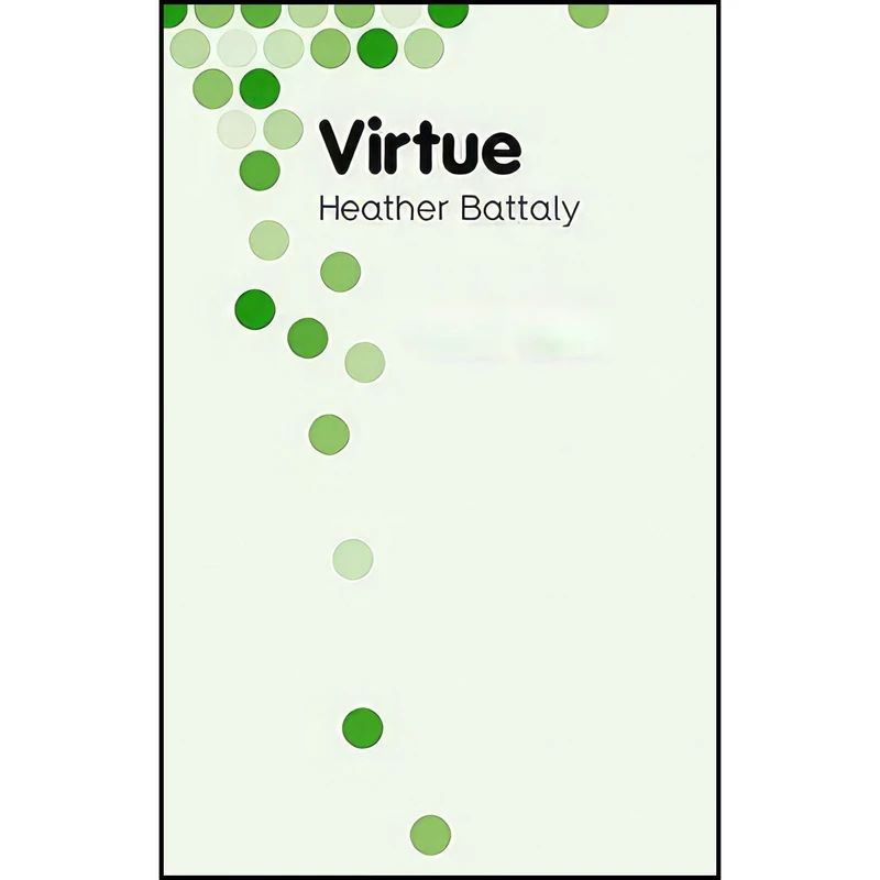 کتاب Virtue  اثر Heather D. Battaly انتشارات Polity