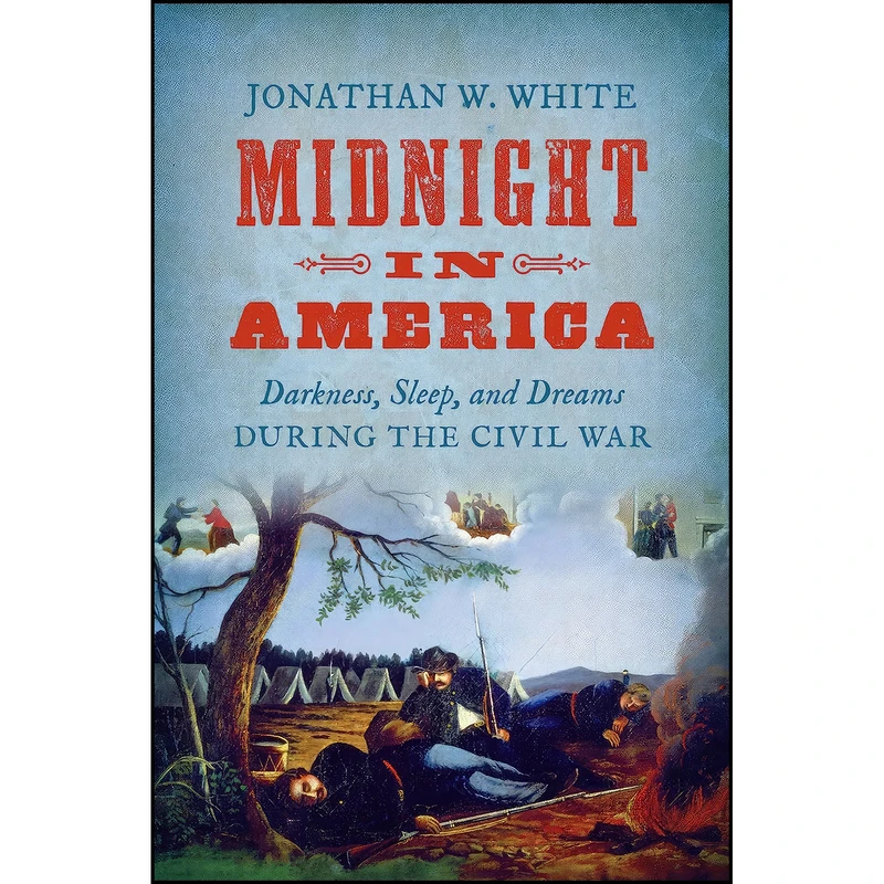کتاب Midnight in America اثر Jonathan W. White انتشارات Univ of North Carolina Pr