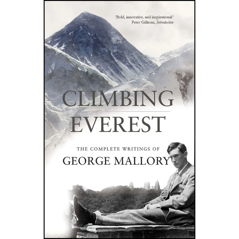 کتاب Climbing Everest اثر George Mallory انتشارات Gibson Square Books