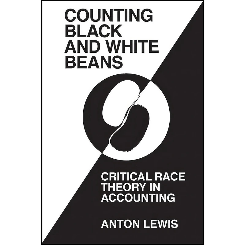 کتاب counting Black and White Beans  اثر Anton Lewis انتشارات Emerald Publishing